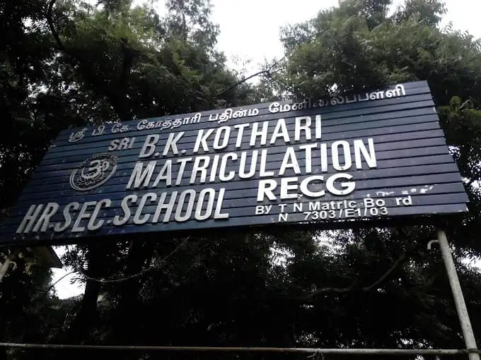 Sri B. K Kothari Matriculation School Sri B. K Kothari Matriculation School