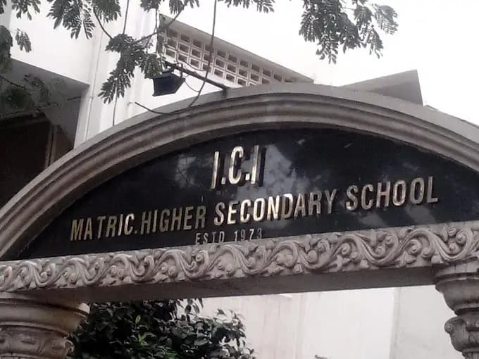 I.c.i. Matriculation Higher Secondary School I.c.i. Matriculation Higher Secondary School