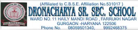 Dronacharya Senior Secondary School Dronacharya Senior Secondary School