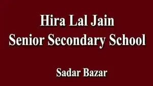 Hira Lal Jain Senior Secondary School