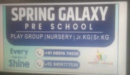 Spring Galaxy Pre School Spring Galaxy Pre School