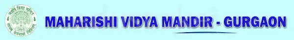 Maharishi Vidya Mandir Public School Maharishi Vidya Mandir Public School