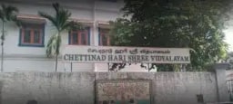 Chettinad Hari Shree Vidyalayam Senior Campus Chettinad Hari Shree Vidyalayam Senior Campus