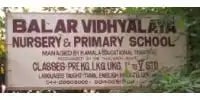 Balar Vidyalaya Nursery & Primary School Balar Vidyalaya Nursery & Primary School