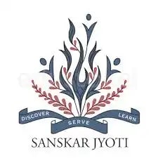 Sanskar Jyoti School Sanskar Jyoti School