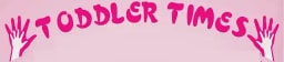 Toddler Times Toddler Times