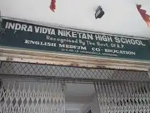 Indra Vidya Niketan High School Indra Vidya Niketan High School