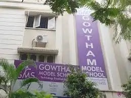 Gowtham Model School Gowtham Model School