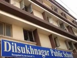Dilsukhnagar Public School Dilsukhnagar Public School