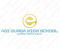 Adi Durga High School Adi Durga High School