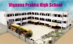 Vignan Prabha High School Vignan Prabha High School