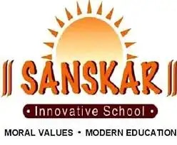 Sanskar Innovative School Sanskar Innovative School