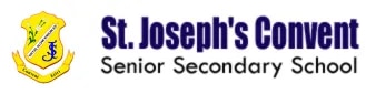 St. Josephs Convent Senior Secondary School St. Josephs Convent Senior Secondary School